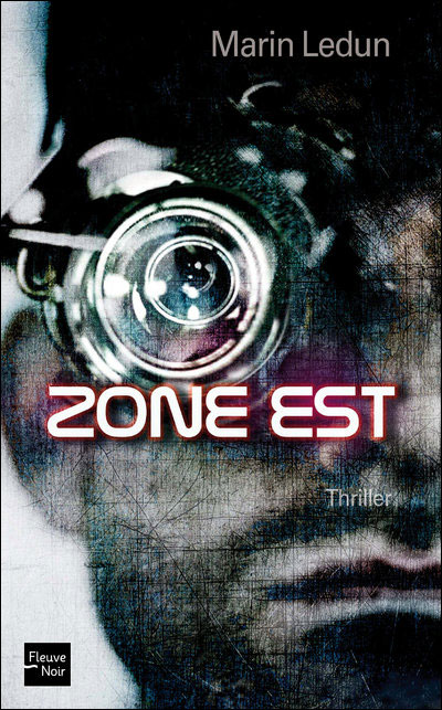 Zone Est, de Marin&nbsp;Ledun