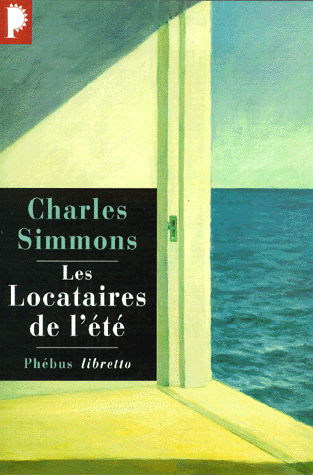 Les locataires de l&rsquo;été, de Charles&nbsp;Simmons