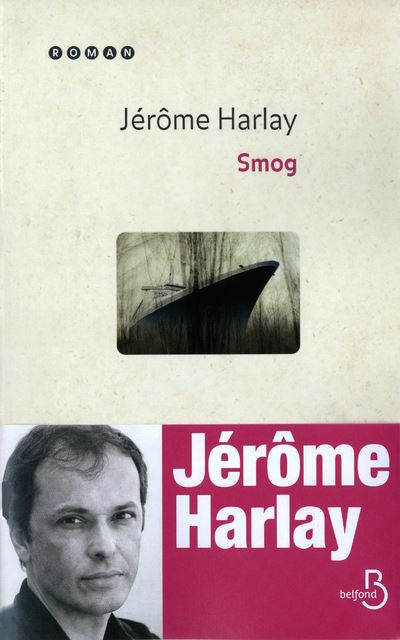 Smog, de Jérôme&nbsp;Harlay
