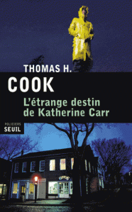 Cook - L'Etrange destin de Katherine Carr