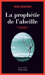 Higashino - La Prophétie de l'abeille