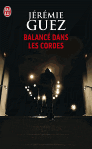 Guez - Balancé dans les cordes
