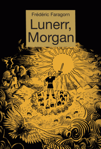 Faragorn - Lunerr, Morgan