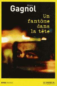 Gagnol - Un fantôme dans la tête