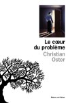 Oster - Le Coeur du problème