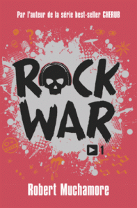 Muchamore - Rock War t.1