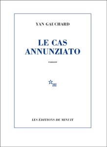 Gauchard - Le Cas Annunziato