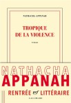 Appanah - Tropique de la violence