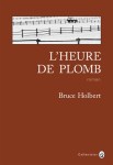Holbert - L'Heure de plomb