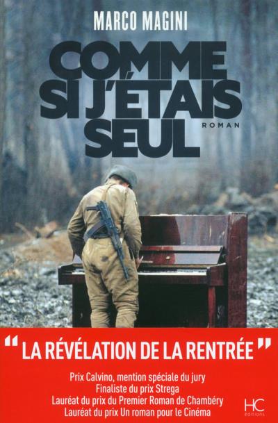 Comme si j&rsquo;étais seul, de Marco&nbsp;Magini