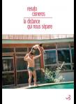 Cisneros - La Distance qui nous sépare