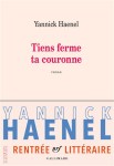 Haenel - Tiens ferme ta courone