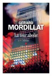 Mordillat - La Tour abolie