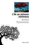 Pyamootoo - L'Île au poisson venimeux
