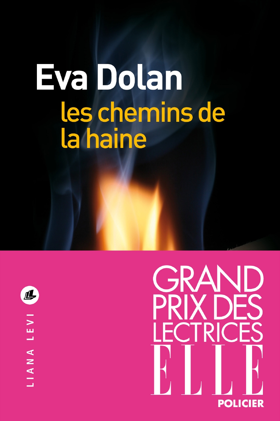 Les chemins de la haine, d&rsquo;Eva&nbsp;Dolan