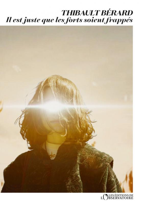 Il est juste que les forts soient&nbsp;frappés