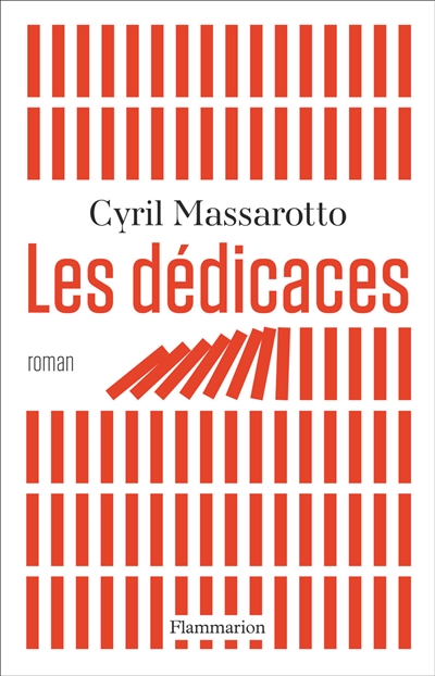 Les dédicaces, de Cyril&nbsp;Massarotto