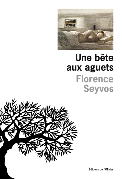 Une bête aux aguets, de Florence&nbsp;Seyvos