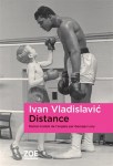Ivan Vladislavic - Distance