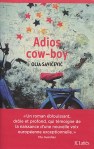 Olja Savicevic - Adios cow-boy