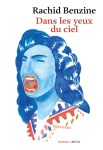 Rachid Benzine - Dans les yeux du ciel