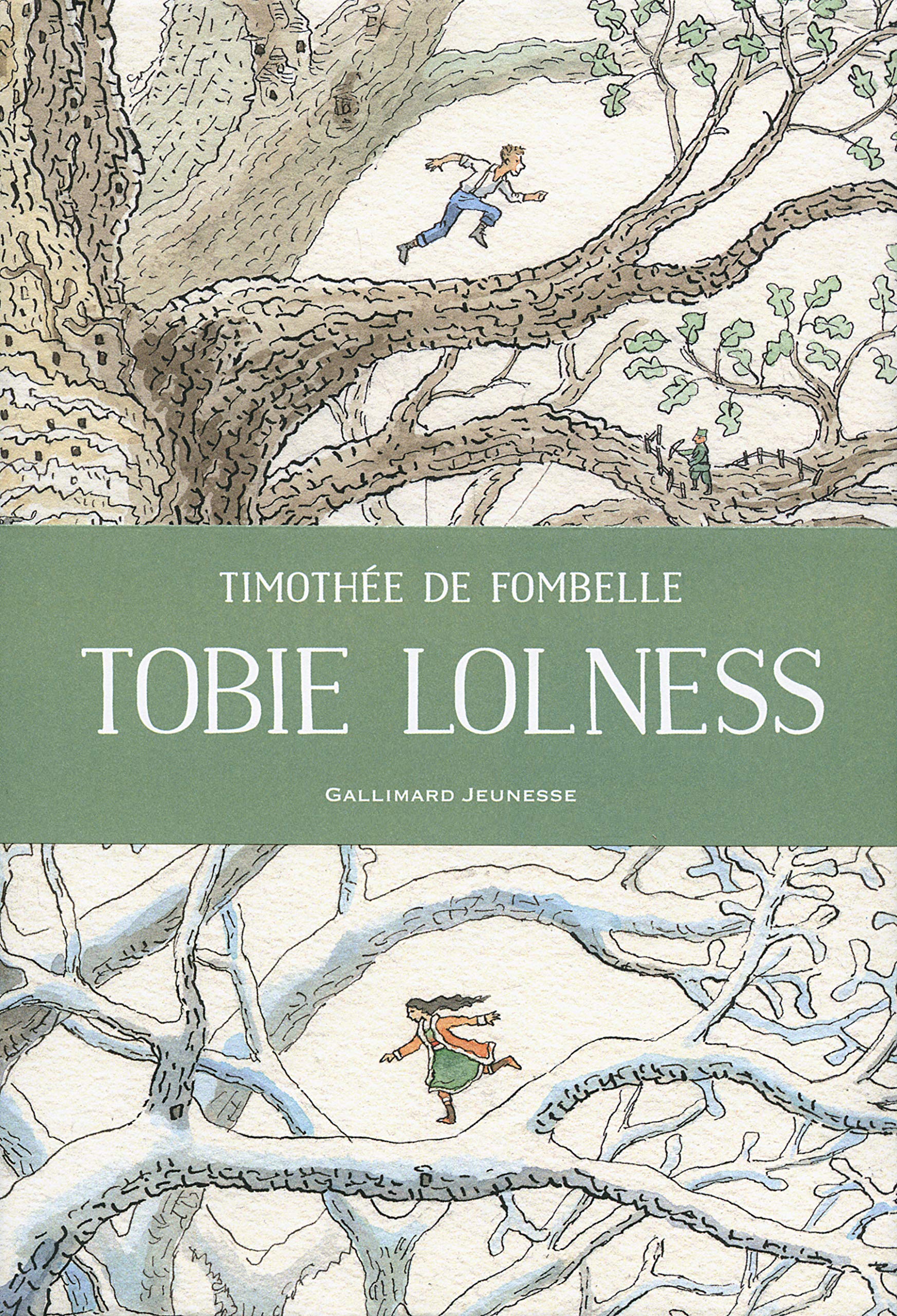 Tobie Lolness, de Timothée de&nbsp;Fombelle