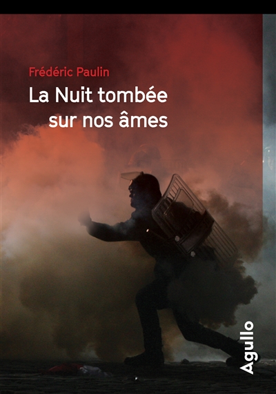 La Nuit tombée sur nos âmes, de Frédéric&nbsp;Paulin
