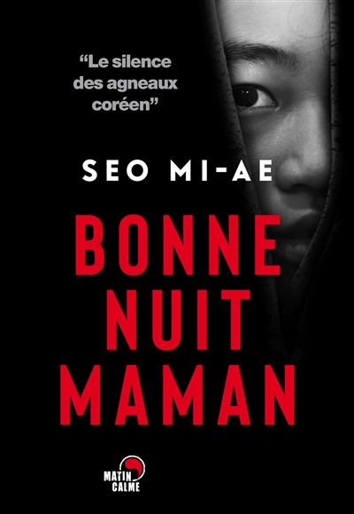 Bonne nuit, Maman, de Seo&nbsp;Mi-Ae